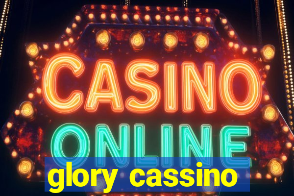 glory cassino